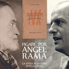 Figari por Ángel Rama: la otra aventura intelectual