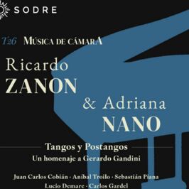 Tangos y Postangos - Un homenaje a Gerardo Gandini