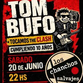 Tom BufoLos Chanchos Salvajes