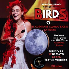 Birds o El cuento de cuando bajé a la Tierra