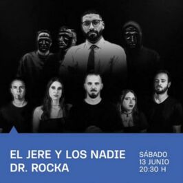 El Jere y Los NadieDr. Rocka