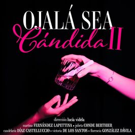 Ojalá sea Cándida II