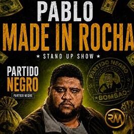 Pablo: Made in Rocha