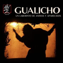 Gualicho: Un laberinto de ánimas y aparecidos