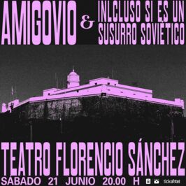Amigovio & Incluso si es un susurro soviético