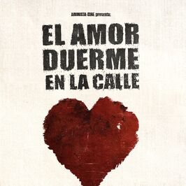 El amor duerme en la calle