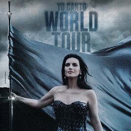 Laura Pausini - Yo Canto World Tour