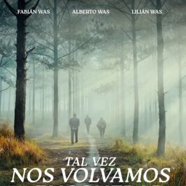 Tal vez nos volvamos a encontrar