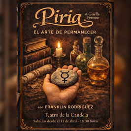 Piria: El arte de permanecer