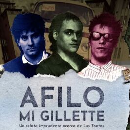 Afilo mi gillette - Un relato imprudente acerca de Los Tontos