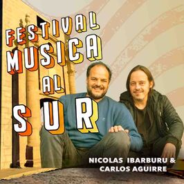 Festival Música al Sur – Nicolás Ibarburu y Carlos Aguirre