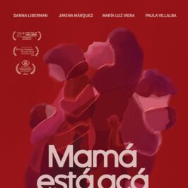 Mamá está acá