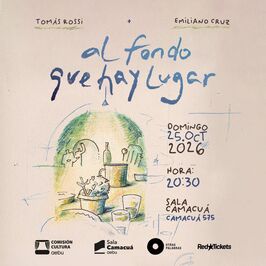 Tomás Rossi y Emiliano Cruz: Al fondo que hay lugar