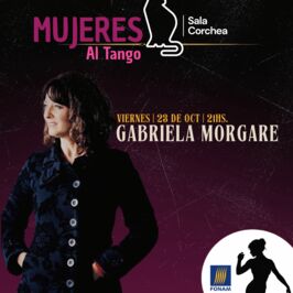 Mujeres al Tango presenta a Gabriela Morgare