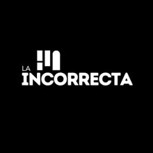 La Incorrecta